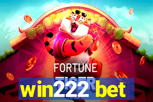 win222 bet